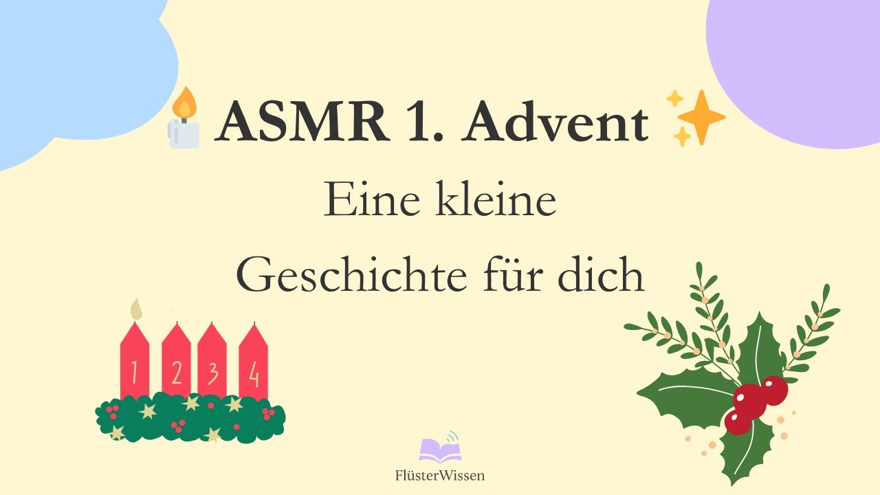 🕯️ASMR Die erste Adventskerze ✨ Sanft geflüstert für Ruhe & Wärme | FlüsterWissen