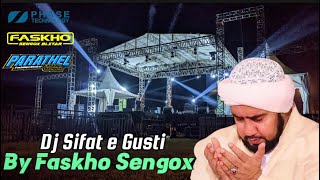 Dj Party Religi Sifat e Gusti Allah by Faskho Sengox