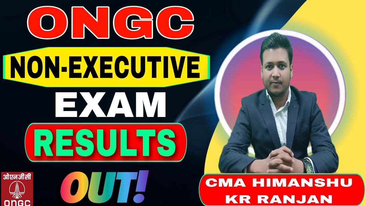 ONGC | RESULT DECLARED | EXAM 2022 | NON EXECUTIVE | EXAM RESULT DECLARED |