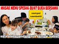 MASAK MENU SPESIAL BUAT BUKA PUASA,SATE SAMA RENDANGNYA SAMPAI HABIS,SELALU DI PUJI SUAMI ANAK ENAK