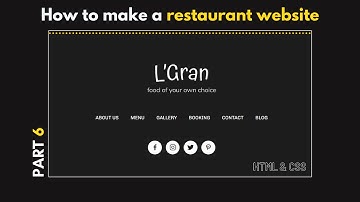 How to make a full restaurant website step by step | Part.6 Footer | HTML & CSS
