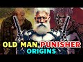 Old Man Punisher Origins - What Happened To The Most Violent Anti-Hero In His Old Age
