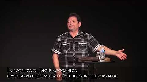 God's power is mechanical, Curry Blake