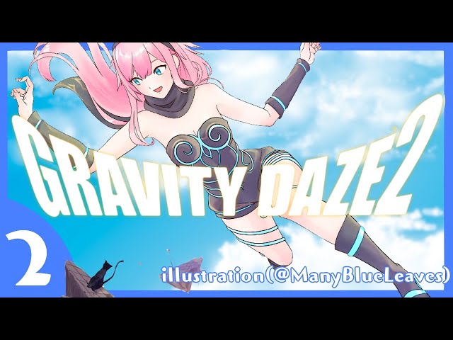 【GRAVITY DAZE2】このご時世で空も飛べないんですかｗｗｗｗ【夕陽リリ/にじさんじ】のサムネイル