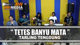 Tarling Tengdung ' TETES BANYU MATA '  Zaimedia Music Voc. Mimi Nunung