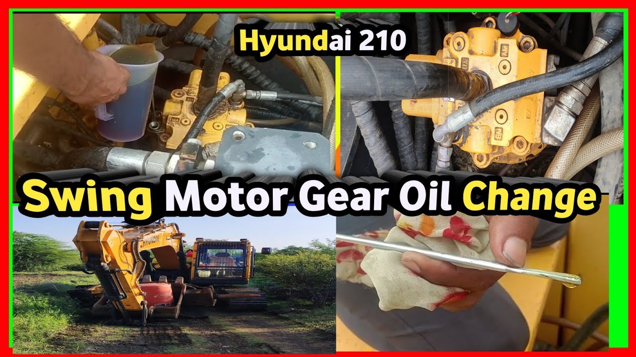 Swing Motor Gear Oil Change कैसे करें Hyundai 210 Excavator Machine 