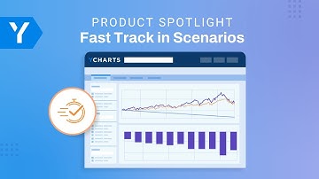 Build Scenarios Faster with Fast Track in YCharts
