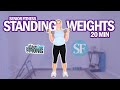 20 MIN Standing Resistance Exercises For Seniors With Weights | Intermediate Level 👍