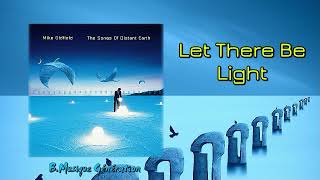 Mike Oldfield - Let There Be Light | 1994