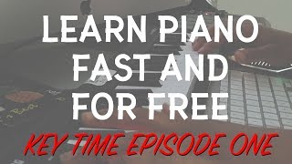 How To Teach Yourself To Play Piano: Key Time Intro