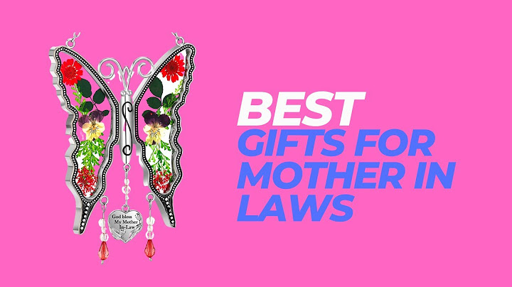Best Gifts for Mother in Laws buying guide 2023