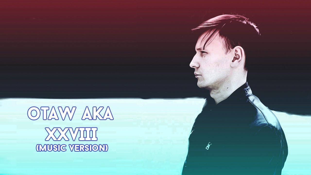 OtaW aKa - XXVIII | Оташ аКа - XXVIII