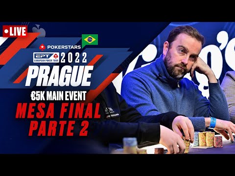 EPT Praga 2022 — €5K Main Event, mesa final, parte 2