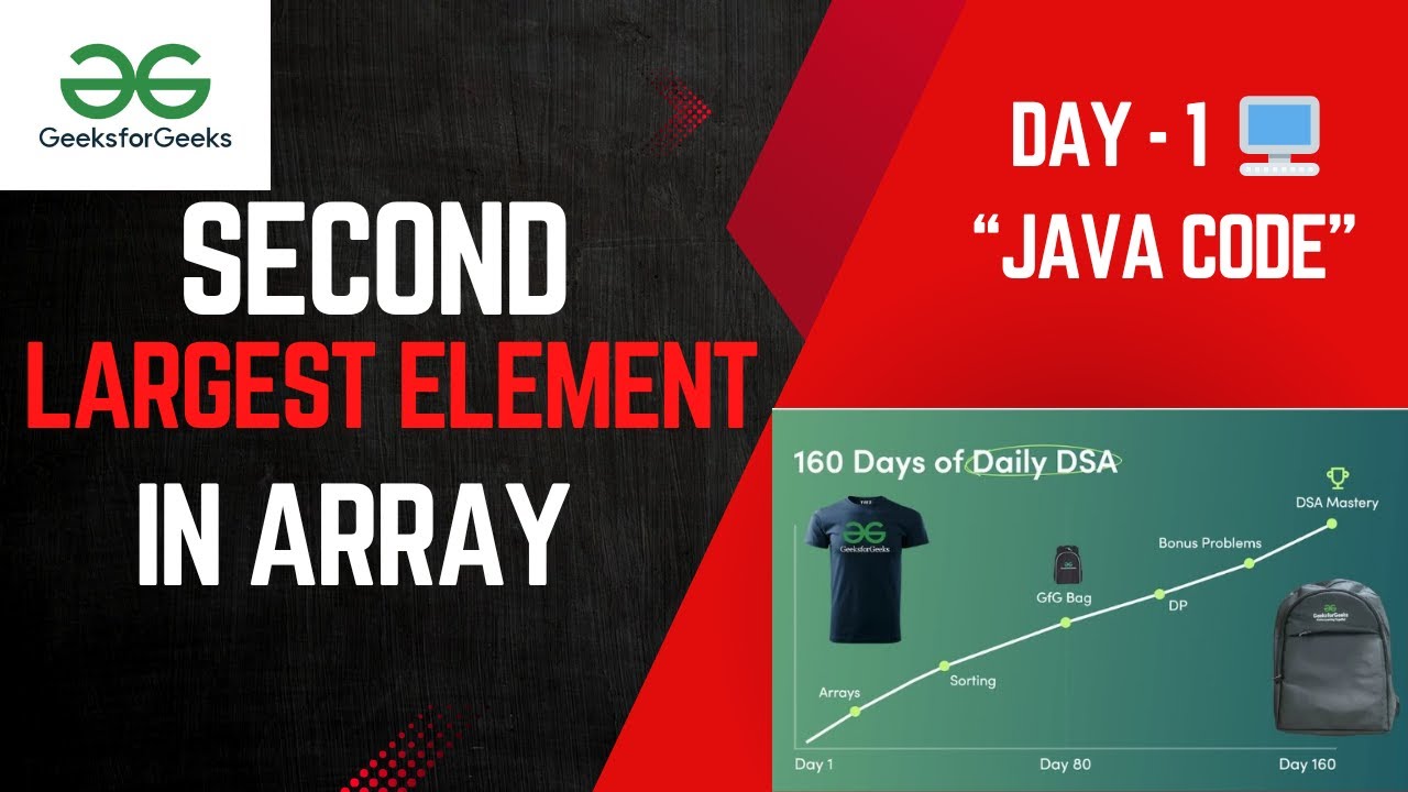 Day 1 (CODE) | SECOND LARGEST | #geeksforgeeks 160 Days Coding ...