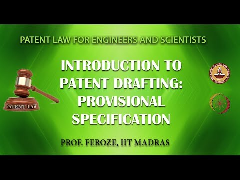 Introduction to Patent Drafting: Provisional Specification