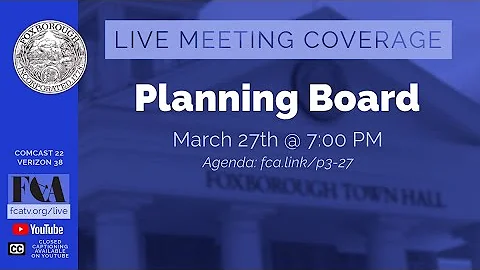 Foxborough Planning Board Meeting 3/27/25