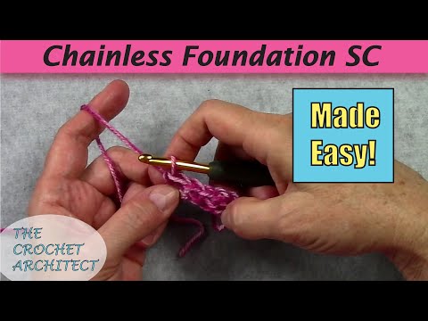 #33 - Foundation Single Crochet Tutorial