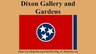 Dixon Gallery and Gardens