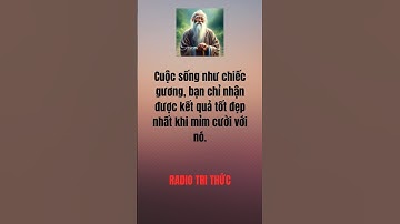 #radiotrithuc #trietlysong #baihoccuocsong