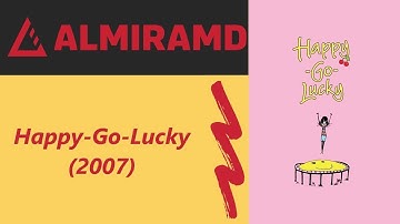 Happy-Go-Lucky - 2007 Trailer