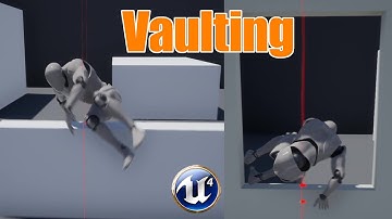 Vaulting & Climbing (Parkour) Part 1 - Unreal Engine 4 Tutorial