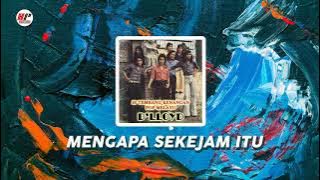 D'lloyd - Mengapa Sekejam Itu