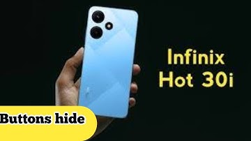 How To Hide Navigation Button In Infinix Hot 30i, Hide Back Button Setting In Infinix Hot 30i,