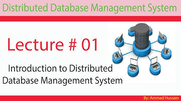 Introduction to Distributed Database Systems, Lecture 01