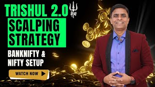 Trishul 2.0 Bank Nifty Jackpot Scalping Strategy | Intraday Option Buying Strategy | Trade4Wealth