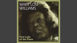 Video thumbnail of "Mary Lou Williams - They Can't Take That Away From Me"