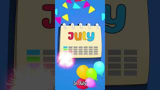 Learn Months Of The Year July Birthday Song For Kids Happy Birthday July By Patty Shukla