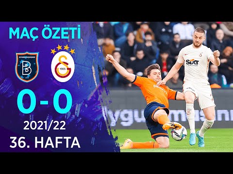 Medipol Başakşehir 0-0 Galatasaray MAÇ ÖZETİ | 36. Hafta - 2021/22