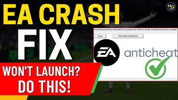 Fix EA AntiCheat Crash on Startup (FC25) | EA App & Game Not Launching Fix [PC Guide]