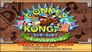 Nintendo Wii/Gamecube Donkey Konga 2 gameplay part 2