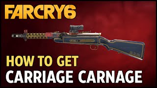 How to Get Carriage Carnage Submachine Gun (Unique Weapon Location) - Far Cry 6