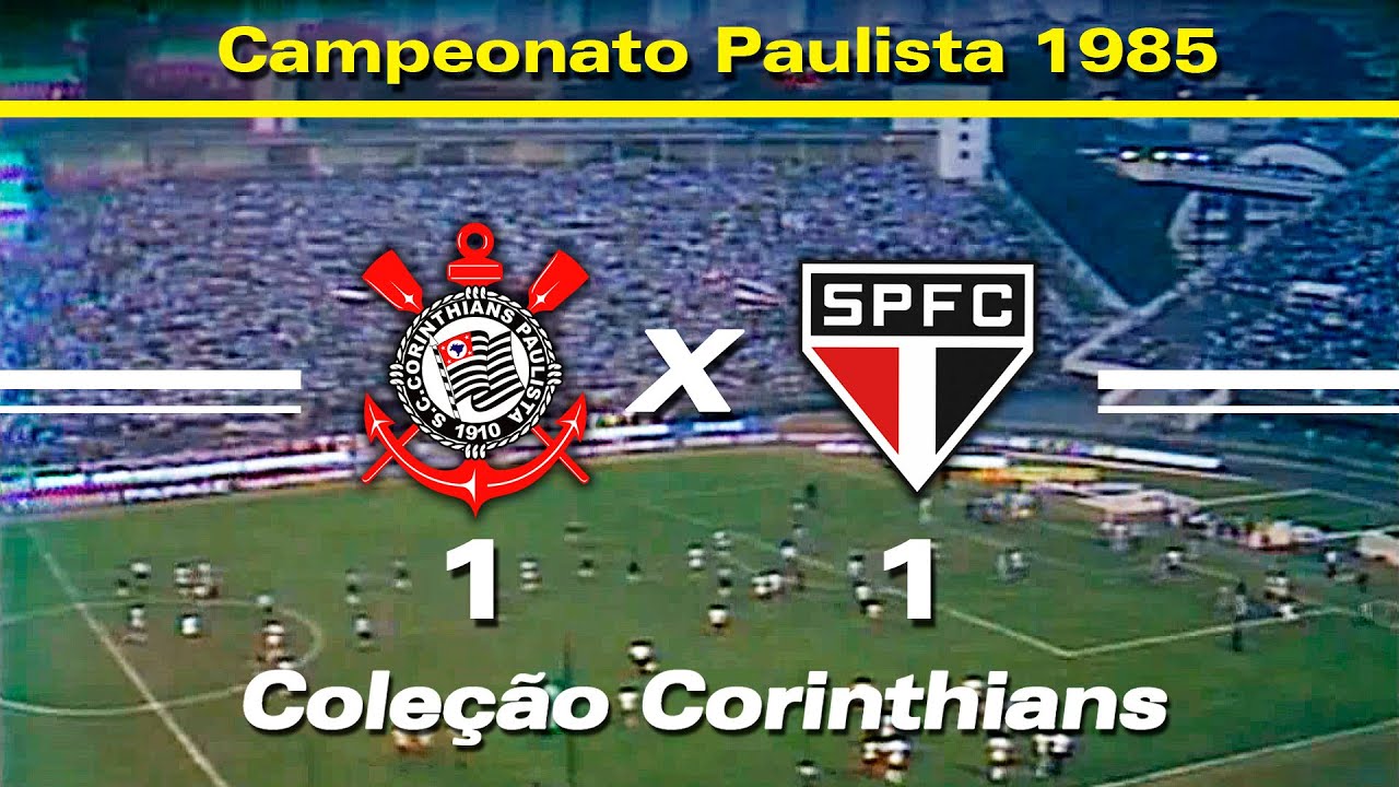 Corinthians 1 x 1 São Paulo - 15 / 09 / 1985 - YouTube