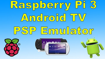 Raspberry Pi 3 Android Tv PSP Emulator Test PPSSPP