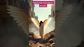 Palestinian kid way to jannah #palestine #gaza #gazaunderattack #kids #gazacrisis