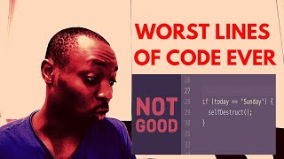 Righting My Wrongs With The Worst Lines of Code