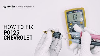 How to Fix CHEVROLET P0125 Engine Code in 3 Minutes [2 DIY Methods / Only $7.39]