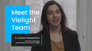 Meet the Vielight team | Dr Nazanin Hosseinkhah