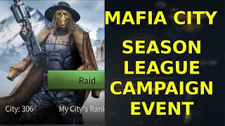 Season League Campaign Event - Mafia City