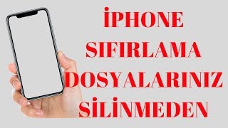 iPhone Sıfırlama Nasıl Yapılır  Dosyalarınız Silinmeden! Resimi