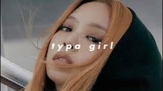 blackpink - typa girl (𝙨𝙡𝙤𝙬𝙚𝙙 𝙣 𝙧𝙚𝙫𝙚𝙧𝙗)