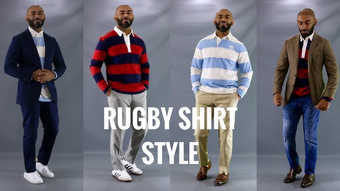 How to Wear a Rugby Shirt: Stylish Tips and Outfit Ideas