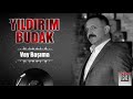 Yldrm budak  vay bama  2020