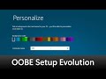 Windows OOBE Setup Evolution!