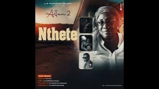 Allan2-Nthete [La_Formiga Music🎵2024] #viralvideo