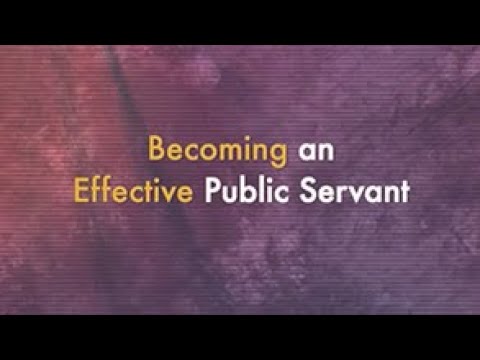 Lesson 2: Becoming an Effective Public Servant