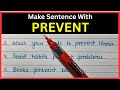 Make Sentence With Prevent | Make A Sentence With Prevent | Make Sentence Of Prevent